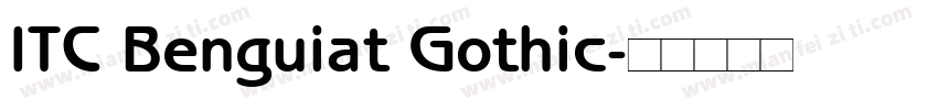 ITC Benguiat Gothic字体转换